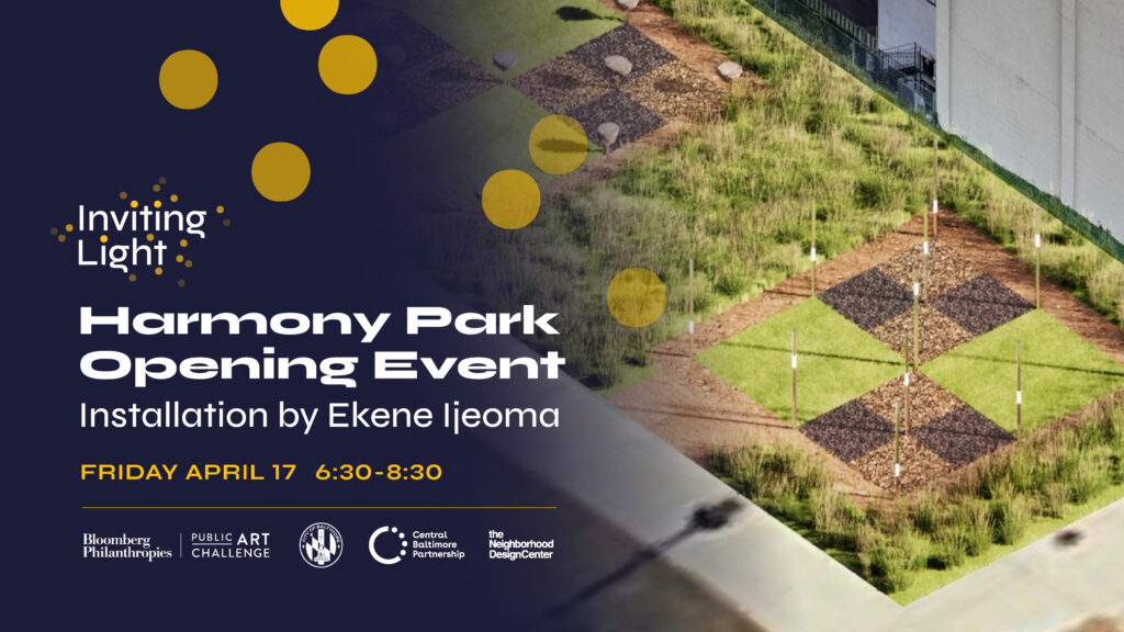 Event flyer for Harmony Park Opening Event featuring a geometric lawn installation. Event by Ekene Ijeoma on Friday, April 17, 6:30–8:30. Includes logos and event sponsors. Text and abstract gold dots overlay the design.